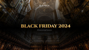 Eletech Black Friday Extravaganza 2024